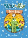 Norm Feuti, Norm Feuti - Beak & Ally #4: Snow Birds