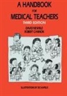 R A Cannon, R. A. Cannon, D I Newble, D. I. Newble - A Handbook for Medical Teachers