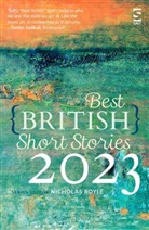 Nicholas (editor) Royle, Nicholas Royle - Best British Short Stories 2023