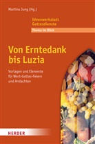 Martina Jung - Von Erntedank bis Luzia