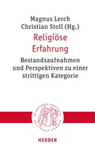 Magnus Lerch, Stoll, Christian Stoll - Religiöse Erfahrung
