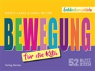Janka Heller, Nicole Lange - 52 Blitzideen: Bewegung
