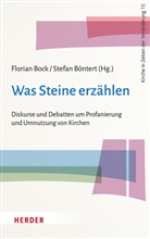 Florian Bock, Stefan Böntert, Böntert (Prof.) - Was Steine erzählen