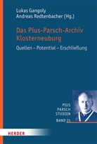 Lukas Gangoly, Redtenbacher, Andreas Redtenbacher - Das Pius-Parsch-Archiv Klosterneuburg