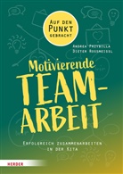 Andrea Przybilla, Dieter Rossmeissl - Motivierende Teamarbeit