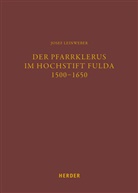 Josef Leinweber, Albrecht Brendler, Brendler (Dr. ), Albrecht Brendler (Dr. ) - Der Pfarrklerus im Hochstift Fulda 1500-1650