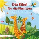 Bethan James, Krisztina Kállai Nagy - Die Bibel für die Kleinsten