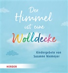 Susanne Niemeyer, Irmi Riedl - Der Himmel ist eine Wolldecke