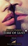 Megan Parker, Panther Blue, blue panther books, blue panther books - Time of Lust | Band 1 | Gefährliche Liebe | Roman