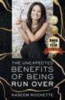 Naseem Rochette - The Unexpected Benefits of Being Run Over