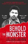 Jillian Lauren, Lauren Jillian - Behold the Monster
