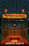 Andrew Martin - Metropolitain