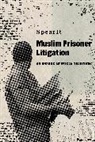 Spearit - Muslim Prisoner Litigation