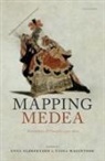Anna (Professor of Literature Albrektson, Anna Albrektson, Fiona Macintosh - Mapping Medea