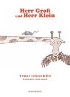 Barbara Brenner, Tomi Ungerer, Tomi Ungerer - Herr Groß und Herr Klein