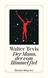 Walter Tevis - Der Mann, der vom Himmel fiel