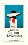 Amélie Nothomb - Ambivalenz