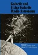 K. I. Kellermann, G. L. Verschuur, Gerrit L. Verschuur - Galactic and Extra-Galactic Radio Astronomy