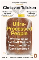 Chris van Tulleken, Chris Van Tulleken - Ultra-Processed People