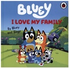 Bluey - Bluey: I Love My Family