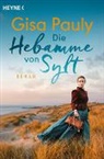 Gisa Pauly - Die Hebamme von Sylt