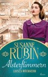 Susanne Rubin - Alsterflimmern. Luises Rückkehr