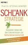 Stefan Winter, Stefan (Dr.) Winter, Stefan (Prof. Dr.) Winter - Die Schlank-Strategie