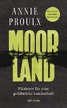 Annie Proulx - Moorland