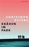 Christoph Peters - Krähen im Park