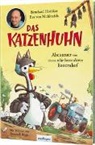 Bernhard Hoëcker, Eva von Mühlenfels, Eva von Mühlenfels, Dominik Rupp - Das Katzenhuhn 2: Abenteuer von einem sehr besonderen Bauernhof