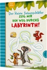 Sabine Bohlmann, Christine Rechl, Kerstin Schoene - Der kleine Siebenschläfer: Zeig mir den Weg durchs Labyrinth!