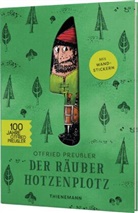 Otfried Preussler, Otfried (Prof.) Preussler, F. J. Tripp, Mathias Weber - Der Räuber Hotzenplotz