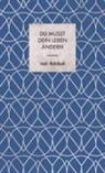 Insel Verlag, Insel Verlag - Du musst dein Leben ändern