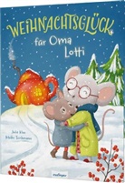 Julia Klee, Meike Teichmann - Weihnachtsglück für Oma Lotti