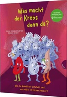 Sarah Roxana Herlofsen, Sarah Roxana (Dr.) Herlofsen, Dagmar Geisler - Was macht der Krebs denn da?
