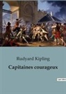 Rudyard Kipling - Capitaines courageux
