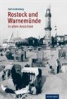 Karl Eschenburg, Karl Eschenburg - Rostock und Warnemünde in alten Ansichten