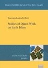 Soumaya Louhichi - Band 9: Studies of Djaït's Work on Early Islam