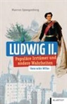 Marcus Spangenberg - Ludwig II.