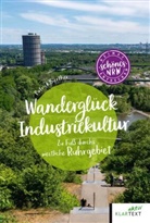 Patrick Bierther - Wanderglück Industriekultur westliches Ruhrgebiet
