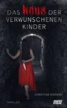 Christian Gierend - Das Haus der verwunschenen Kinder