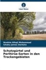 Ishaku James Dantata, Ibrahim Alhaji Muhammad - Schutzgürtel und Perlhirse-Sorten in den Trockengebieten