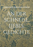 Christoph Sebastian Widdau - An der Schneise, Liebes