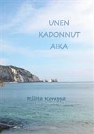 Riitta Komppa - Unen kadonnut aika