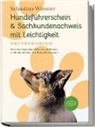 Sebastian Wiesner - Hundeführerschein & Sachkundenachweis mit Leichtigkeit - Das Praxisbuch: Mit dem notwendigen Wissen und Können im Handumdrehen zum Hundeführerschein | inkl. 5 Wochen Vorbereitungsplan & Prüfungsfragen