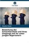 Charles Umeh - Bewertung der Schüchternheit und ihres Umgangs mit ihr unter jungen Nigerianern