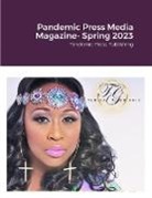 Bobbie Cubbage, Samuel Cubbage - Pandemic Press Media Magazine- Spring 2023