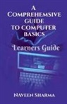 Naveen Sharma - A Comprehensive to Computer Basics