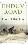 Gwen Banta - Enduv Road