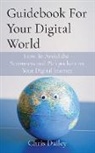 Chris Dailey - Guidebook For Your Digital World